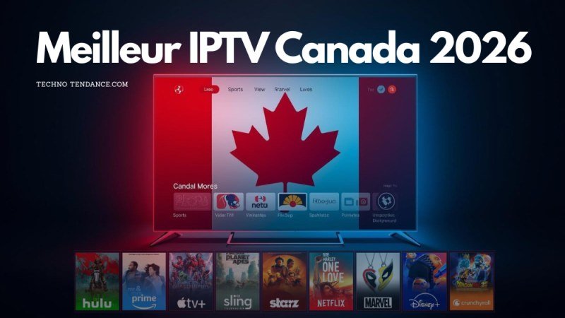 IPTV Québec 2026 : Guide & Test IPTV Gratuit