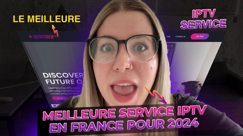 Meilleur Service IPTV en France : Le Guide Définitif 2024